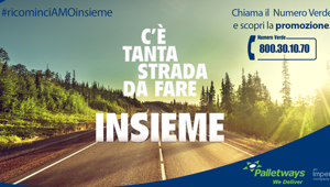Palletways Italia sceglie Polk&Union come partner strategico per il lancio della nuova campagna #ricominciAMOinsieme