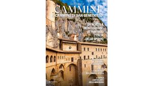 In edicola il nuovo Meridiani Cammini dedicato al Cammino di San Benedetto tra Umbria e Lazio