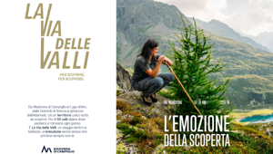 Next Different firma la campagna di “La Via delle Valli”: più di 50 valli alpine tutte da scoprire