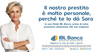 IBL Banca: relazione con il cliente e prossimità al centro della nuova campagna firmata Cabala Adv