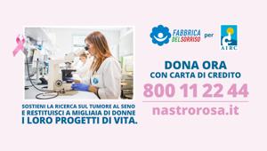 Mediaset con la 'Fabbrica del Sorriso' al fianco di AIRC nella lotta contro il tumore al seno