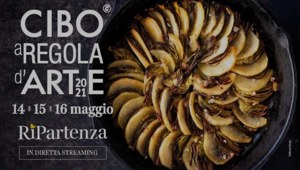 Cibo a Regola d’Arte: torna in formula digilive dalla Fabbrica del Vapore di Milano il food festival del Corriere della Sera