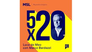 “Cinque per Venti”. Luca de Meo: una visione sul mondo automotive. Disponibile dal 9 marzo sulle principali piattaforme audio. Il podcast è stato realizzato da Chora Media in collaborazione con MSL