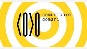 Il 30 settembre UNA invita a Comunicare Domani per '(Ri)conoscere l'efficacia' con Confindustria, UPA, Nielsen e Google