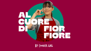 NextStudios rilancia la rivista “Fior Fiore in cucina” Coop con un progetto ibrido fisico e digitale. Nella campagna sono coinvolti gli influencer Beniamino Baleotti, Gabriella Gasparini e Aurora Cavallo “Cooker Girl”
