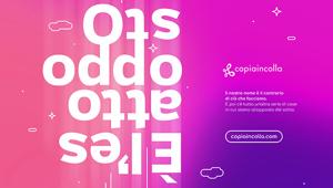 Copiaincolla cresce del +20% e annuncia un nuovo posizionamento “esatto opposto”