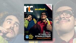 NC - Nuova Comunicazione. Scopri online il n° 121 - Speciale: BC&E e NC Awards Festival 2026 - Cover Story: Bitmama e Chiquita vincono il Grand Prix degli NC Awards