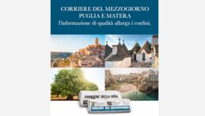 Nuova edizione Puglia e Matera per il Corriere del Mezzogiorno.  Il 26 marzo in edicola con uno speciale sulle elezioni regionali della Basilicata