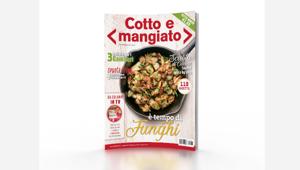Torna su Italia 1  'Cotto e Mangiato' e festeggia 10 anni di ricette con una nuova rivista e il nuovo editore Fivestore