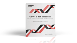 GDPR & dati personali: nasce il white paper di MailUp per aiutare le aziende a mettere a norma le attività di raccolta e trattamento