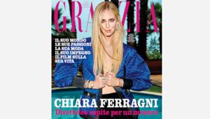 Grazia: Chiara Ferragni direttrice ospite per un giorno del numero di agosto. Crescita economica quasi triplicata per la raccolta