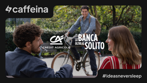 Crédit Agricole sceglie Caffeina e lancia la campagna “La Banca oltre il Solito” che debutta in TV, Digital e Retail Crédit Agricole sceglie Caffeina e lancia la campagna “La Banca oltre il Solito” che debutta in TV, Digital e Retail