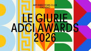 ADCI Awards 2026: svelati i componenti delle giurie per il premio alla creatività italiana