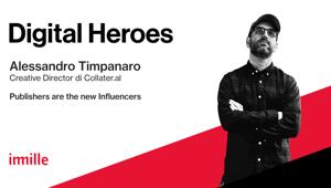 Secondo appuntamento con i Talk “Digital Heroes” di Imille
