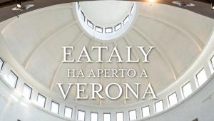 Eataly affida a Digitouch Marketing la campagna media Out Of Home per il nuovo punto vendita a Verona