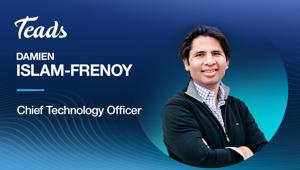 Damien Islam-Frenoy in Teads nel ruolo di Chief Technology Officer