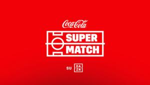 Tornano i Coca-Cola Super Match su DAZN: un nuovo modo di gustare la passione italiana per il calcio