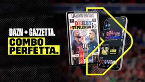 Al via la partnership speciale tra DAZN e La Gazzetta dello Sport. Fino al 30 giugno 2024, i clienti diretti della piattaforma potranno attivare Gazzetta Digital Edition senza costi aggiuntivi