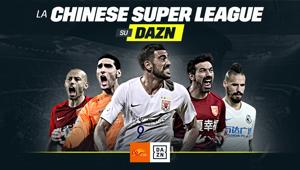 Arriva su Dazn la Ping An Chinese Super League