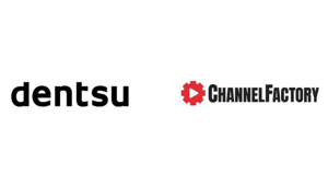 Dentsu Japan International Brands sigla una partnership strategica con Channel Factory per adv più coinvolgenti ed efficaci