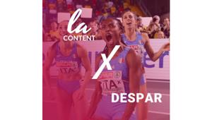 Despar Italia affida a La Content la corporate digital strategy. Al via un progetto di storytelling per raccontare i Campionati Europei di Atletica Leggera