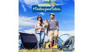 #DestinazioneNatura, il social contest di Humana a cura di Plan.net