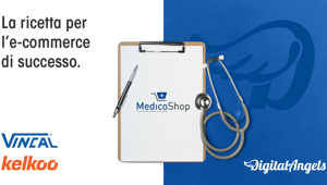 Ecommerce Strategies. Per MedicoShop  +450% del ROI grazie a Digital Angels e Kelkoo