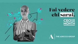 Digitouch Marketing cura la comunicazione e l’attività di Influencer Marketing per “CEO for One Month”, il Talent Program di The Adecco Group