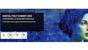 Digital Italy Summit 2023: il tema di questa edizione è "Costruire la nazione digitale". Dal Pnrr alla Cybersicurity, il Digital Italy 2023