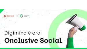 Digimind diventa Onclusive Social, segnando la piena integrazione con Onclusive per trasformare la media intelligence globale