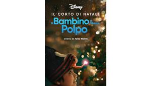 Disney presenta il nuovo corto di Natale: 'Il Bambino e l’Amico Polpo'. Regia di Taika Waititi. In collaborazione con l'agenzia adam&eveDDB