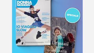 Donna Moderna lancia lo speciale “Un’estate slow in Italia”. Prosegue il trend positivo di raccolta stampa e digital per il brand