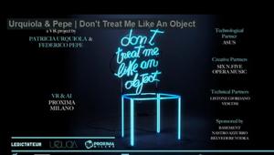Presentato a Milano 'Don't treat me like an object' di Patricia Urquiola e Federico Pepe,  progetto ibrido di arte, design e tecnologia che trasforma gli oggetti in entità interattive ed empatiche