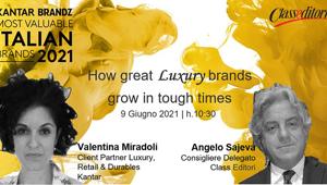 Mercoledì 9 Giugno andrà in streaming il webinar “How Great Luxury Brands Grow in Tough Times”, organizzato da Kantar in collaborazione con Class Editori