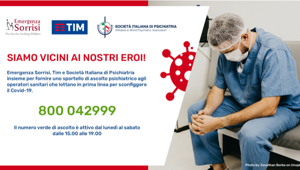 Emergenza Sorrisi, Società Italiana di Psichiatria (SIP) e TIM scendono in campo insieme con un numero verde per offrire supporto e ascolto a medici e infermieri in prima linea per l’emergenza Coronavirus