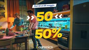 Euronics torna on air e on line con la campagna "50 prodotti al 50% firmata Wunderman Thompson