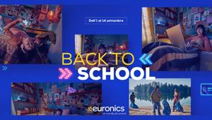 Euronics nuovamente in TV per il back to school con Wunderman Thompson