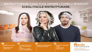Facile Ristrutturare si affida a Yes I Am per la creatività e investe 4 mln di euro in adv nel 2018. On air la nuova campagna