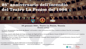 Il Corpo Nazionale dei Vigili del Fuoco al Teatro della Fenice celebra in musica i 25 anni della rinascita post incendio con l'evento promosso dal Comune di Venezia e Vela