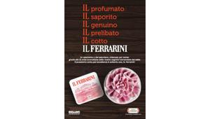 MullenLowe Group Italy celebra con una campagna prosciutto cotto Ferrarini, rilanciando il restyling del packaging