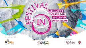 Chiesa Valdese propone la prima edizione di Festival IN, manifestazione a base di inclusione, innovazione, INtegrazione, intercultura.