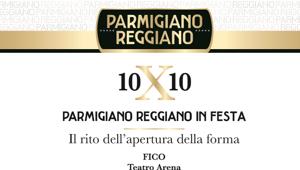 Parmigiano Reggiano in festa a Fico