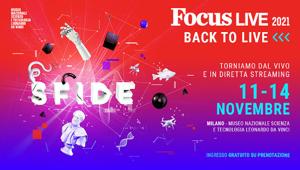 Focus Live, il festival del Sapere di Focus: a Milano, dall'11 al 14 novembre, oltre 100 eventi in 4 giorni con scienziati, artisti ed esperienze virtuali