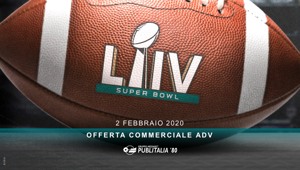 Publitalia presenta l'offerta commerciale per il Super Bowl sul Canale 20