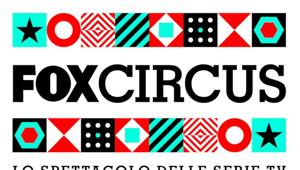 Dal 30 novembre al 2 dicembre presso Base Milano arriva il Fox Circus