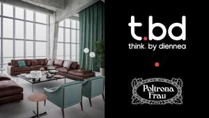 t.bd think. by diennea al fianco di Poltrona Frau per migliorare i processi di lead generation ed email marketing a livello mondiale e per una campagna social con lo scopo di acquisire nuovi contatti