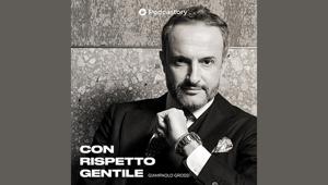 Giampaolo Grossi racconta la gentilezza nella nuova serie di Podcastory