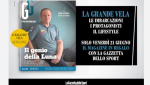 Il 21 giugno G Magazine, dedicato al mondo della vela, in omaggio con La Gazzetta dello Sport