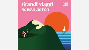  Sole 24 Ore: 4 iniziative tra carta e digital dedicate all’Estate italiana post coronavirus e alla slow holiday