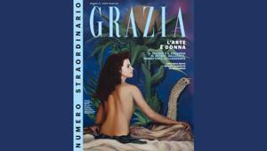 Grazia presenta il numero straordinario 'L'arte è donna'. Direttrice ospite è Patrizia Sandretto Re Rebaudengo